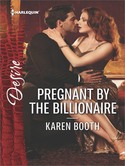Title details for Pregnant by the Billionaire by Karen Booth - Wait list